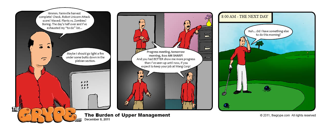 The Burden of Upper Management